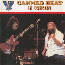 CANNED HEAT King Biscuit Flower Hour Presents Canned Heat In Concert Фирменный CD 