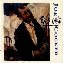 JOE COCKER NIGHT CALLS Фирменный CD 