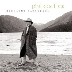 PHIL COULTER Highland Cathedral Фирменный CD 