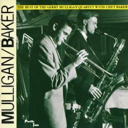 GERRY MULLIGAN AND CHET BAKER The Best Of The Gerry Mulligan Quartet With Chet Baker Фирменный CD 