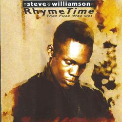 Steve Williamson Rhyme Time (That Fuss Was Us!) Фирменный CD 