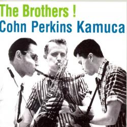 COHN   PERKINS   KAMUCA THE BROTHERS Фирменный CD 