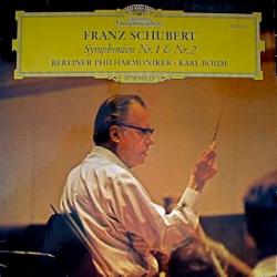 Franz Schubert / Karl Böhm, Berliner Philharmoniker Franz Schubert Symphonien Nr. 1 & Nr. 2 Виниловая пластинка 
