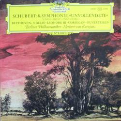 SCHUBERT / BEETHOVEN Symphonie Nr. 8 »Unvollendete« / Fidelio · Leonore III · Coriolan (Ouvertüren) Виниловая пластинка 