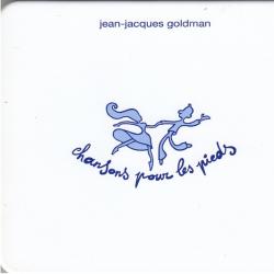 JEAN-JACQUES GOLDMAN Chansons Pour Les Pieds Фирменный CD 