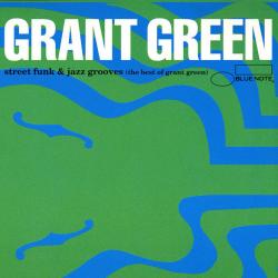GRANT GREEN Street Funk & Jazz Grooves (The Best Of Grant Green) Фирменный CD 