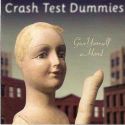 CRASH TEST DUMMIES Give Yourself A Hand Фирменный CD 