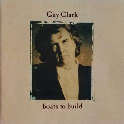 GUY CLARK Boats To Build Фирменный CD 