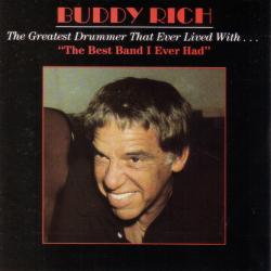 BUDDY RICH The Greatest Drummer That Ever Lived With ... "The Best Band I Ever Had" Фирменный CD 
