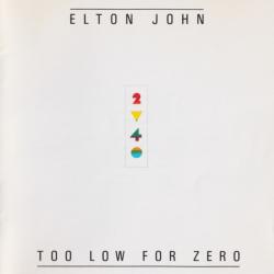 ELTON JOHN Too Low For Zero Фирменный CD 