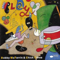 Bobby McFerrin & Chick Corea Play Фирменный CD 