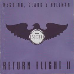 McGuinn, Clark & Hillman Return Flight II Фирменный CD 