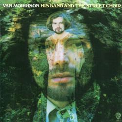 VAN MORRISON His Band And The Street Choir Фирменный CD 