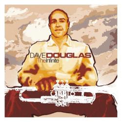 Dave Douglas The Infinite Фирменный CD 