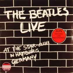 BEATLES Live At The Star-Club In Hamburg Germany Виниловая пластинка 
