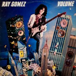 RAY GOMEZ VOLUME Виниловая пластинка 