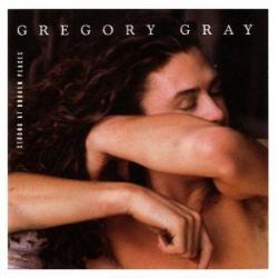 GREGORY GRAY STRONG AT BROKEN PLACES Виниловая пластинка 