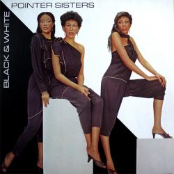 POINTER SISTERS BLACK & WHITE Виниловая пластинка 