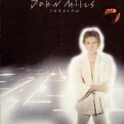JOHN MILES ZARAGON Виниловая пластинка 