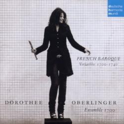 Dorothee Oberlinger, Ensemble 1700 French Baroque - Versailles 1700-1740 Фирменный CD 
