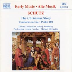 SCHUTZ The Christmas Story / Cantiones Sacrae • Psalm 100 Фирменный CD 