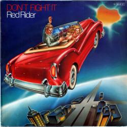 RED RIDER DON'T FIGHT IT Виниловая пластинка 