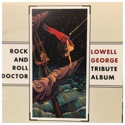 VARIOUS Rock And Roll Doctor (Lowell George Tribute Album) Фирменный CD 