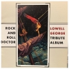 Rock And Roll Doctor (Lowell George Tribute Album)