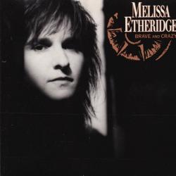 MELISSA ETHERIDGE Brave And Crazy Фирменный CD 