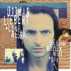Ottmar Liebert + Luna Negra The Hours Between Night + Day Фирменный CD 