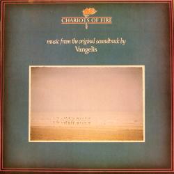 VANGELIS CHARIOTS OF FIRE Виниловая пластинка 