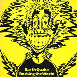 EARTH QUAKE Rocking The World Виниловая пластинка 