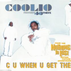 COOLIO C U When U Get There Фирменный CD 