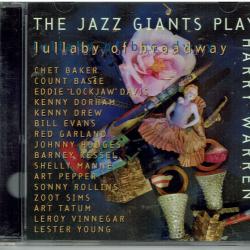 VARIOUS The Jazz Giants Play Harry Warren - Lullaby Of Broadway Фирменный CD 