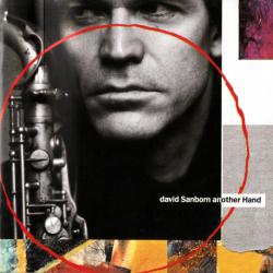 DAVID SANBORN Another Hand Фирменный CD 