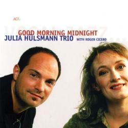 Julia Hülsmann Trio With Roger Cicero Good Morning Midnight Фирменный CD 