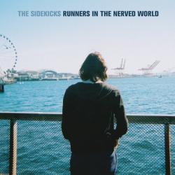 The Sidekicks Runners In The Nerved World Фирменный CD 