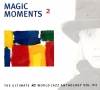 Magic Moments ² - The Ultimate ACT World Jazz Anthology Vol. VII