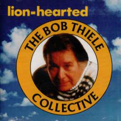 The Bob Thiele Collective Lion-Hearted Фирменный CD 