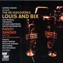 RANDY SANDKE AND THE NEW YORK ALLSTARS The Re-discovered Louis And Bix Фирменный CD 