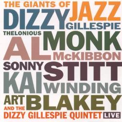 The Giants Of Jazz, Dizzy Gillespie, Thelonious Monk, Al McKibbon, Sonny Stitt, Kai Winding, Art Blakey And The Dizzy Gillespie Quintet LIVE Фирменный CD 