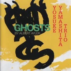 Yosuke Yamashita Trio Ghosts By Albert Ayler Фирменный CD 