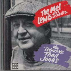 The Mel Lewis Jazz Orchestra The Definitive Thad Jones Фирменный CD 