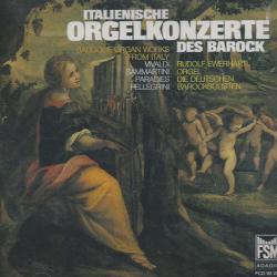 Vivaldi, Sammartini, Paradisi, Pellegrini Baroque Organ Works From Italy Фирменный CD 