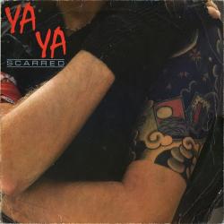 YA YA SCARRED Виниловая пластинка 