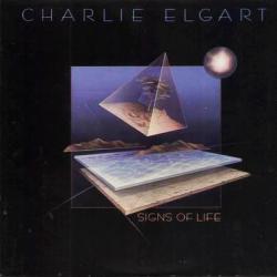 CHARLIE ELGART SIGNS OF LIFE Виниловая пластинка 