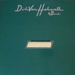 DIRK VAN HAHNRATH & BAND HEAR MY BEATING HEART Виниловая пластинка 