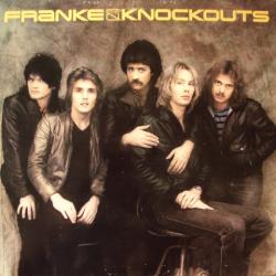 FRANKE & THE KNOCKOUTS FRANKE & THE KNOCKOUTS Виниловая пластинка 