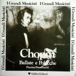CHOPIN Ballate e Polacche Виниловая пластинка 