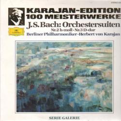 HERBERT VON KARAJAN Karajan-Edition 100 Meisterwerke - J.S. Bach: Orchestersuiten Nr. 2 h-moll • Nr. 3 D-dur Виниловая пластинка 